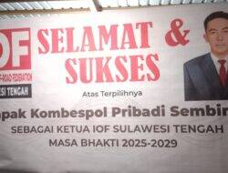 Terpilih Aklamasi, Kombes Pol Pribadi Sembiring Pimpin IOF Sulteng Periode 2025-2029, banjir Ucapan